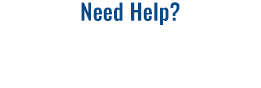 Need Help? Click here